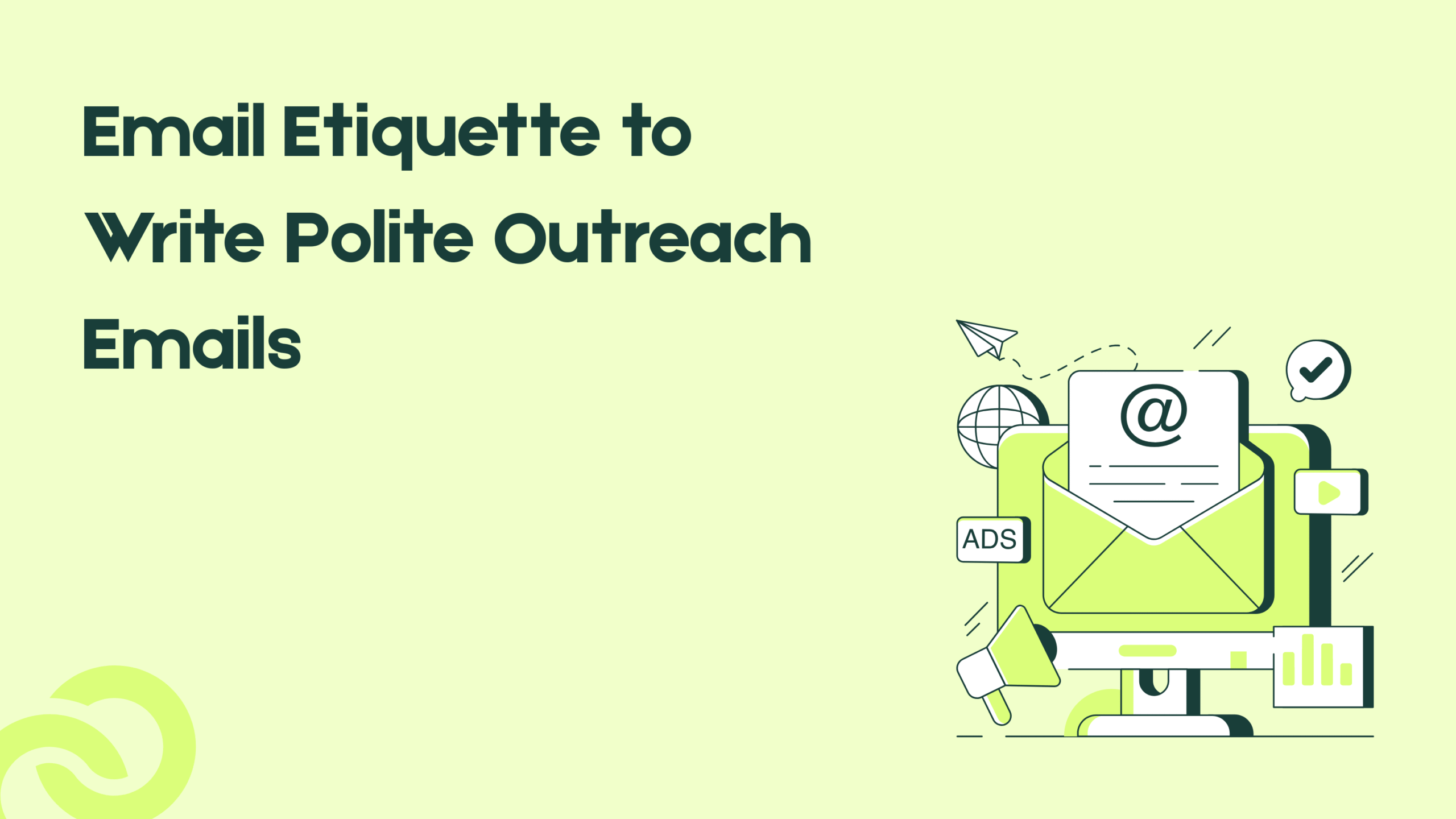 Email Etiquette to Write Polite Outreach Emails in 2025