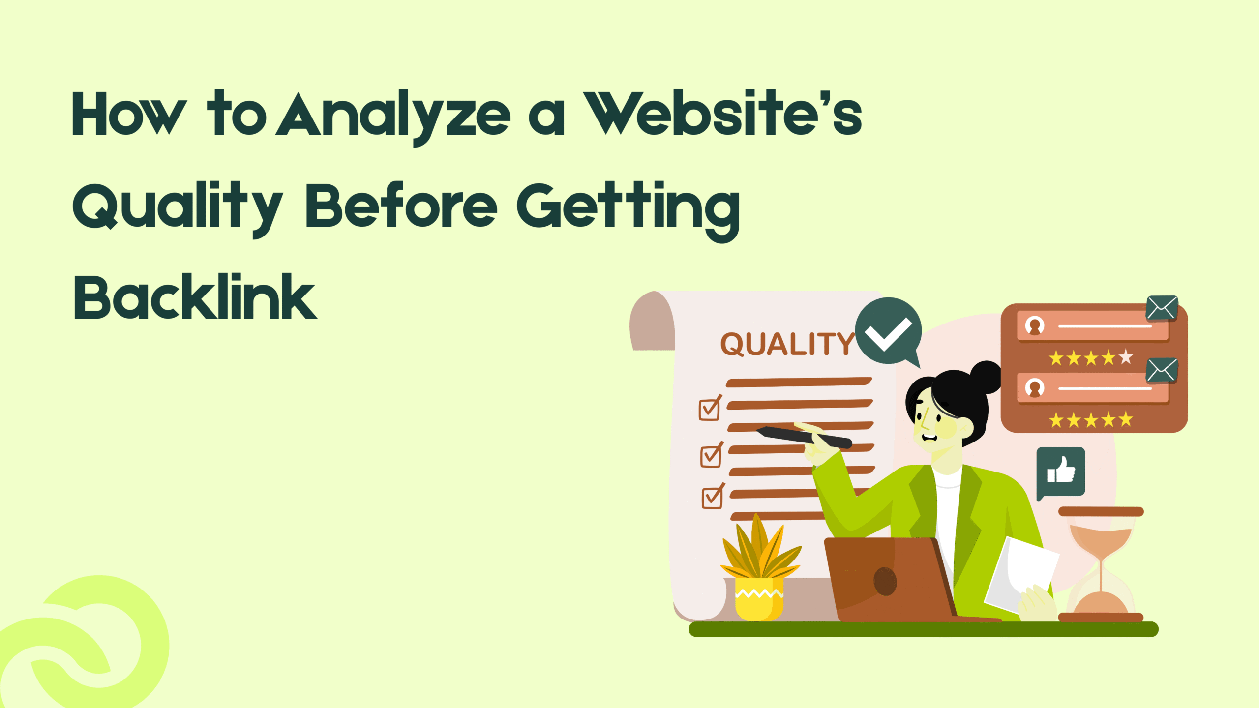 How to Analyze a Website’s Quality Before Getting Backlink