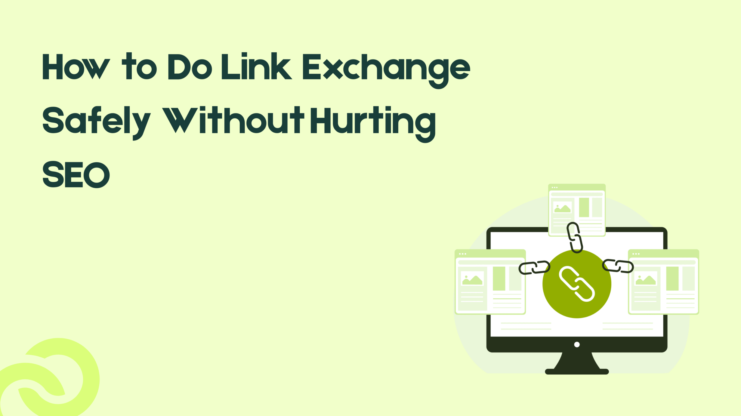 How to Do Link Exchange Safely Without Hurting SEO