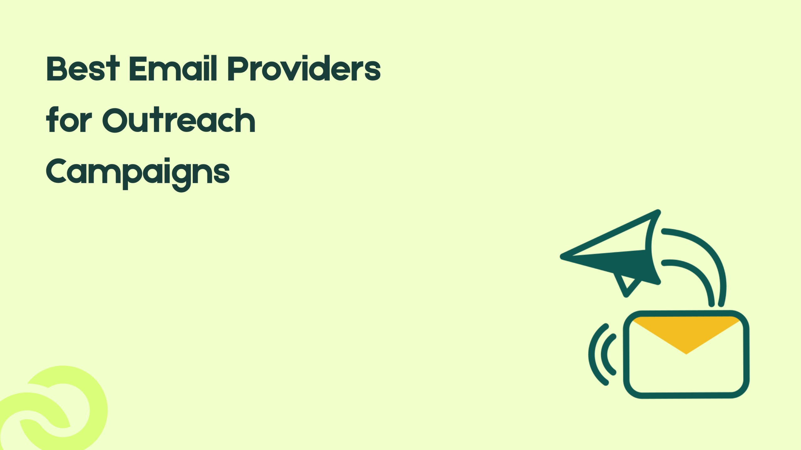 9 Best Email Providers for Outreach Campaigns in 2025