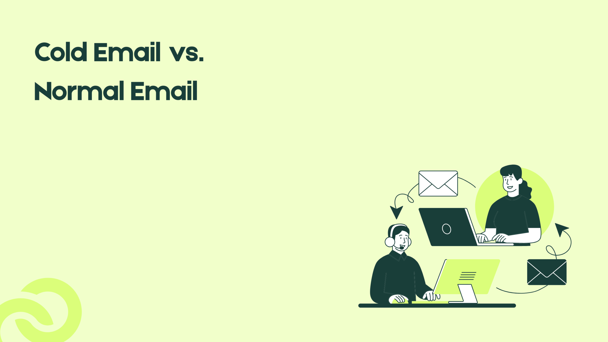 Cold Email vs. Normal Email: Key Differences