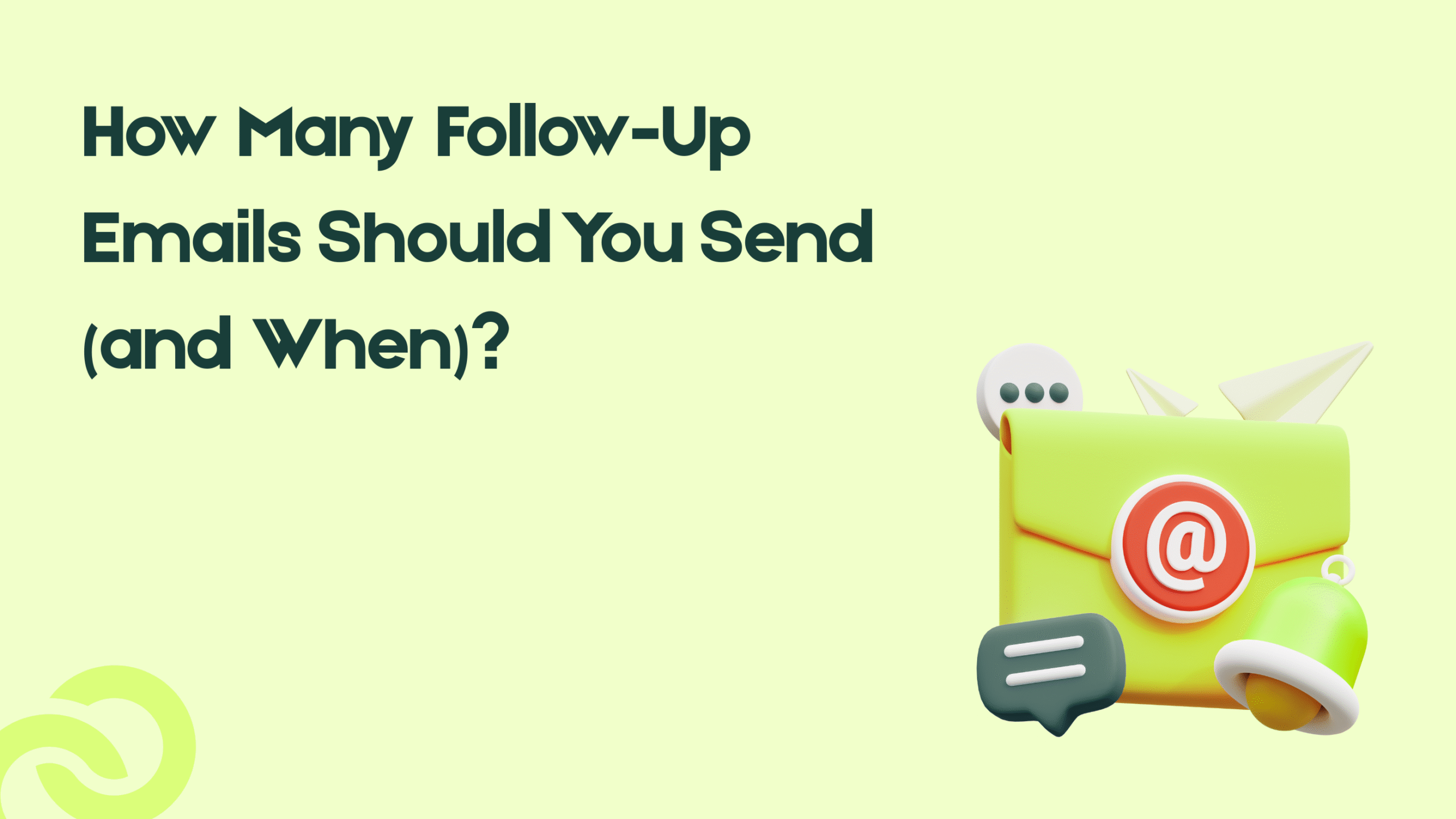 How Many Follow-Up Emails Should You Send (and When)?